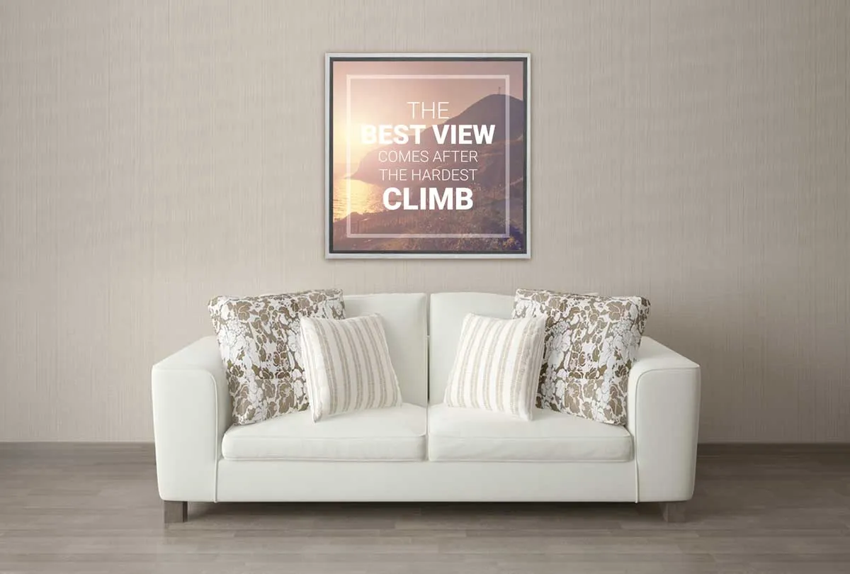Best View From Hardest Climb | Canvas Wall Art Print